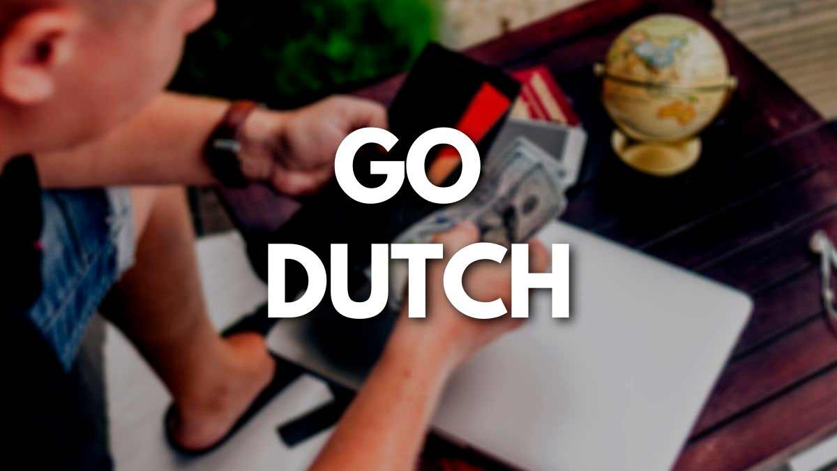 Go Dutch